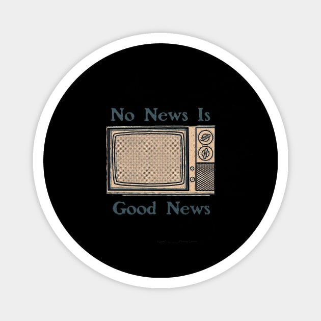 No News Is Good News Magnet by stirlude official